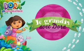 Grandir avec Dora