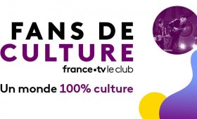 France TV le Club Fans de Culture